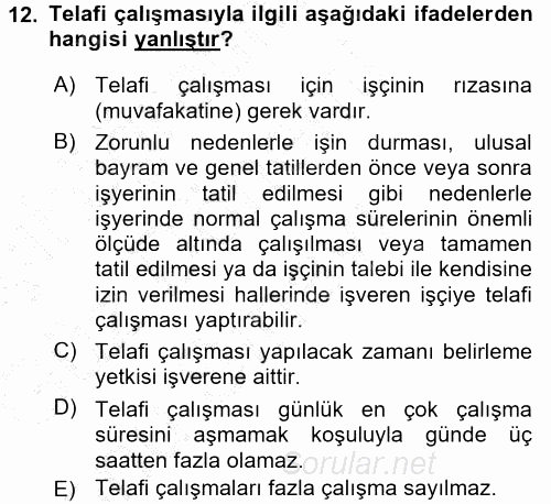 Bireysel İş Hukuku 2015 - 2016 Dönem Sonu Sınavı 12.Soru