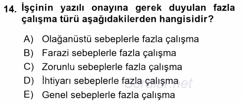 Bireysel İş Hukuku 2015 - 2016 Dönem Sonu Sınavı 14.Soru