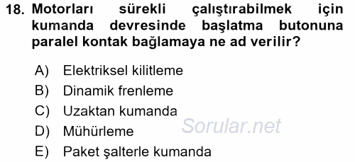 Elektromekanik Kumanda Sistemleri 2016 - 2017 Ara Sınavı 18.Soru