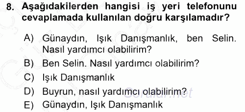 Yönetici Asistanlığı 2015 - 2016 Dönem Sonu Sınavı 8.Soru