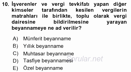 Özel Vergi Hukuku 1 2017 - 2018 3 Ders Sınavı 10.Soru