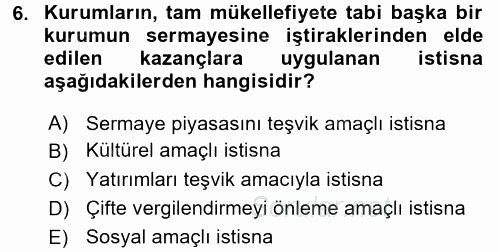 Özel Vergi Hukuku 1 2017 - 2018 3 Ders Sınavı 6.Soru