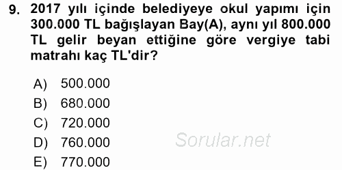 Özel Vergi Hukuku 1 2017 - 2018 3 Ders Sınavı 9.Soru