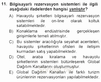 Otel İşletmelerinde Konaklama Hizmetleri 2014 - 2015 Ara Sınavı 11.Soru