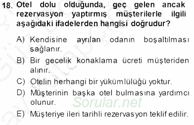 Otel İşletmelerinde Konaklama Hizmetleri 2014 - 2015 Ara Sınavı 18.Soru