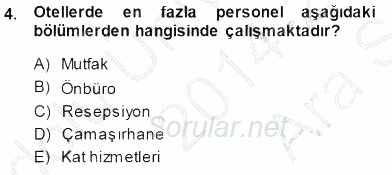 Otel İşletmelerinde Konaklama Hizmetleri 2014 - 2015 Ara Sınavı 4.Soru