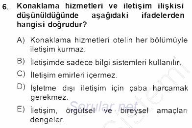 Otel İşletmelerinde Konaklama Hizmetleri 2014 - 2015 Ara Sınavı 6.Soru