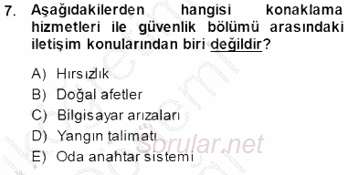 Otel İşletmelerinde Konaklama Hizmetleri 2014 - 2015 Ara Sınavı 7.Soru