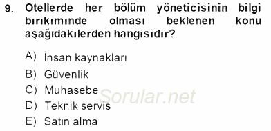 Otel İşletmelerinde Konaklama Hizmetleri 2014 - 2015 Ara Sınavı 9.Soru