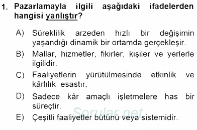 Pazarlama İlkeleri 2015 - 2016 Ara Sınavı 1.Soru
