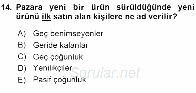 Pazarlama İlkeleri 2015 - 2016 Ara Sınavı 14.Soru