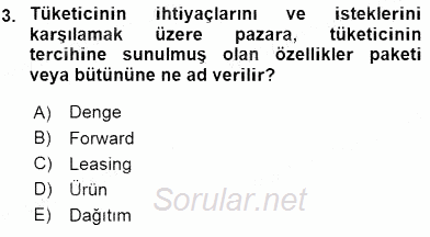 Pazarlama İlkeleri 2015 - 2016 Ara Sınavı 3.Soru