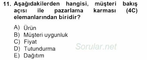 Lojistik Yönetimi 2013 - 2014 Tek Ders Sınavı 11.Soru