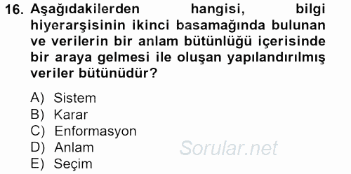 Lojistik Yönetimi 2013 - 2014 Tek Ders Sınavı 16.Soru