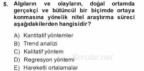 Lojistik Yönetimi 2013 - 2014 Tek Ders Sınavı 5.Soru