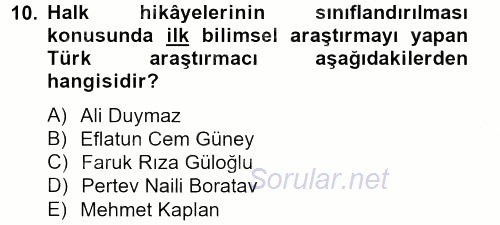 Halk Hikayeleri 2013 - 2014 Ara Sınavı 10.Soru