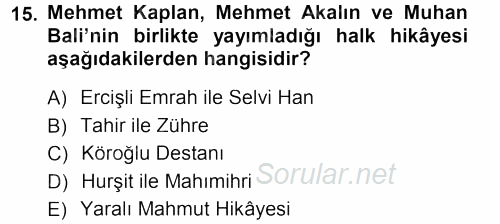 Halk Hikayeleri 2013 - 2014 Ara Sınavı 15.Soru