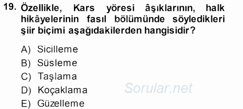 Halk Hikayeleri 2013 - 2014 Ara Sınavı 19.Soru