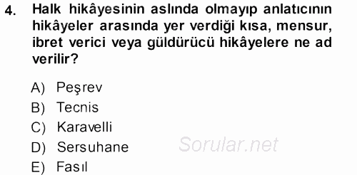 Halk Hikayeleri 2013 - 2014 Ara Sınavı 4.Soru