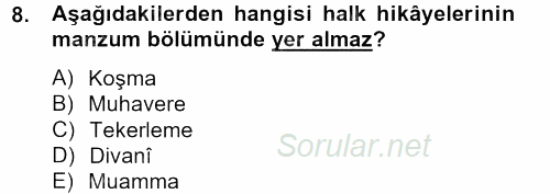 Halk Hikayeleri 2013 - 2014 Ara Sınavı 8.Soru