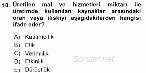 Kamu Mali Yönetimi 2016 - 2017 Ara Sınavı 10.Soru