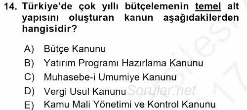Kamu Mali Yönetimi 2016 - 2017 Ara Sınavı 14.Soru