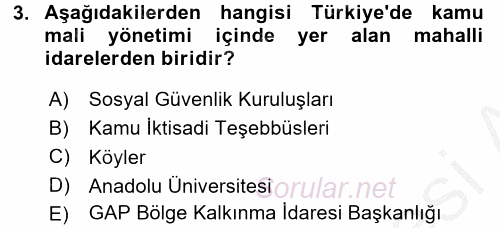 Kamu Mali Yönetimi 2016 - 2017 Ara Sınavı 3.Soru