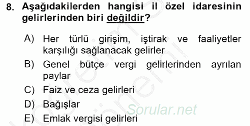 Kamu Mali Yönetimi 2016 - 2017 Ara Sınavı 8.Soru