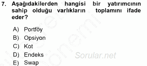 Bankalarda Kredi Yönetimi 2015 - 2016 Ara Sınavı 7.Soru