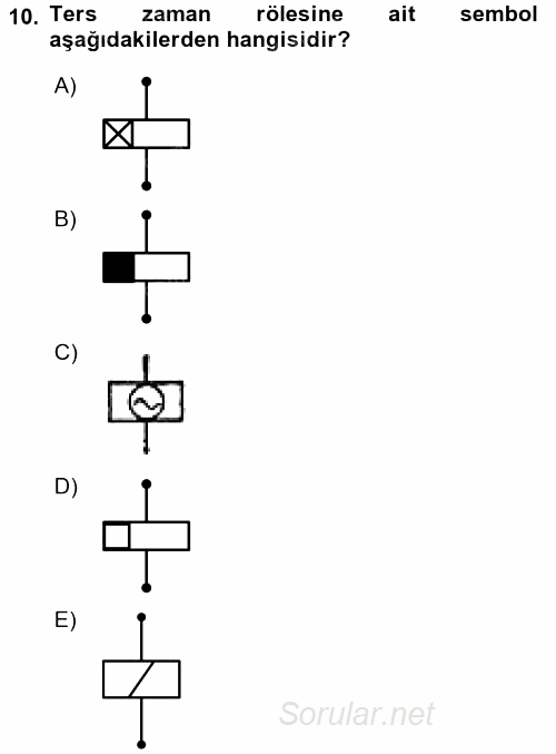Elektromekanik Kumanda Sistemleri 2015 - 2016 Ara Sınavı 10.Soru