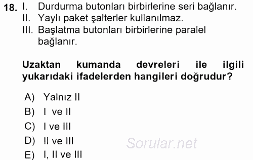 Elektromekanik Kumanda Sistemleri 2015 - 2016 Ara Sınavı 18.Soru