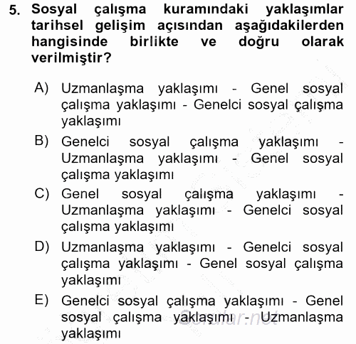 Sosyal Hizmet Uygulamaları 2016 - 2017 3 Ders Sınavı 5.Soru