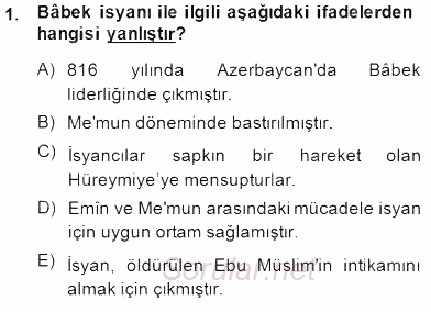 İslam Tarihi ve Medeniyeti 2 2014 - 2015 Ara Sınavı 1.Soru