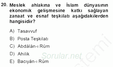 İslam Tarihi ve Medeniyeti 2 2014 - 2015 Ara Sınavı 20.Soru