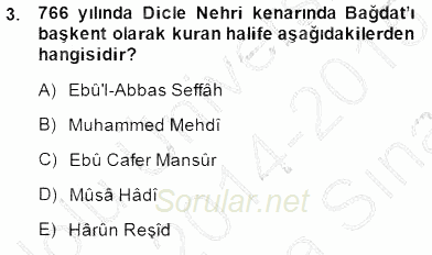 İslam Tarihi ve Medeniyeti 2 2014 - 2015 Ara Sınavı 3.Soru