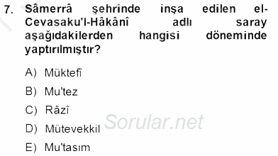 İslam Tarihi ve Medeniyeti 2 2014 - 2015 Ara Sınavı 7.Soru