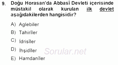 İslam Tarihi ve Medeniyeti 2 2014 - 2015 Ara Sınavı 9.Soru