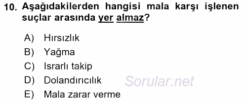 Kriminoloji 2017 - 2018 Dönem Sonu Sınavı 10.Soru