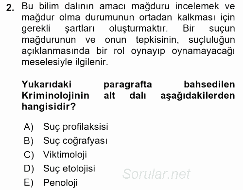 Kriminoloji 2017 - 2018 Dönem Sonu Sınavı 2.Soru