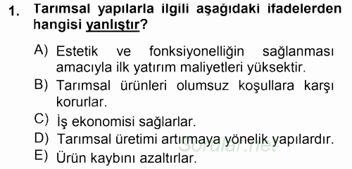 Tarımsal Yapılar ve Sulama 2014 - 2015 Ara Sınavı 1.Soru