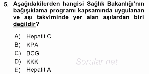 Temel Sağlık Ve Hastalık Bilgisi 2015 - 2016 Dönem Sonu Sınavı 5.Soru