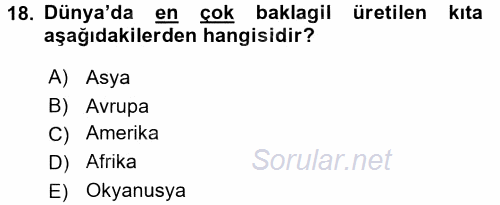 Gıda Coğrafyası 2017 - 2018 Ara Sınavı 18.Soru