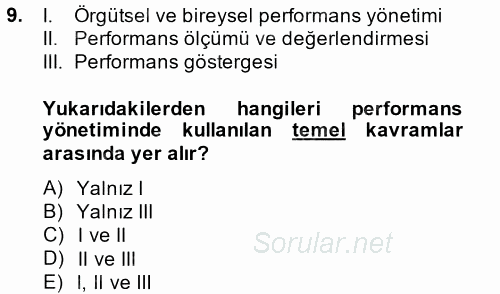 Yönetim Bilimi 2 2014 - 2015 Tek Ders Sınavı 9.Soru