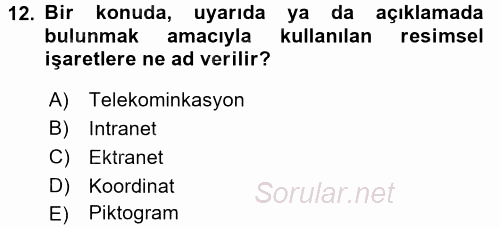 Halkla İlişkiler Yazarlığı 2016 - 2017 Ara Sınavı 12.Soru