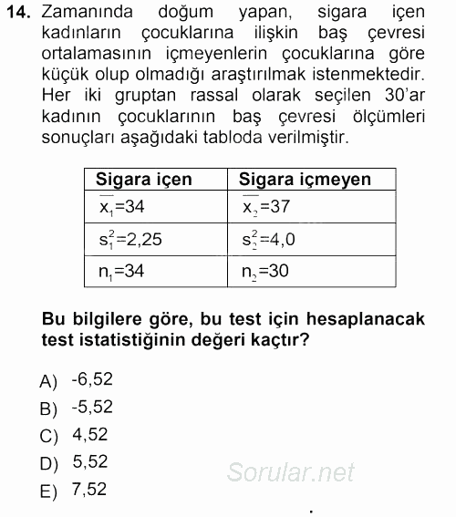 Tıbbi İstatistik 2012 - 2013 Dönem Sonu Sınavı 14.Soru