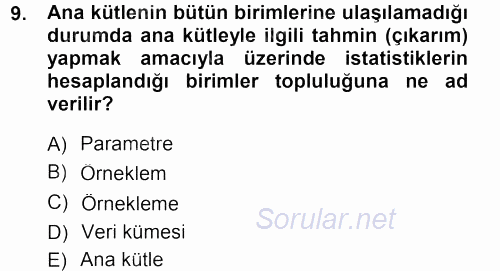 Tıbbi İstatistik 2012 - 2013 Dönem Sonu Sınavı 9.Soru