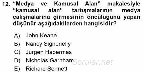 Medya Siyaset Kültür 2017 - 2018 3 Ders Sınavı 12.Soru