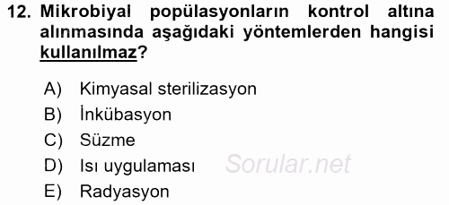 Besin Güvenliği ve Hijyen 2017 - 2018 Ara Sınavı 12.Soru