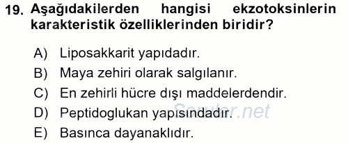 Besin Güvenliği ve Hijyen 2017 - 2018 Ara Sınavı 19.Soru