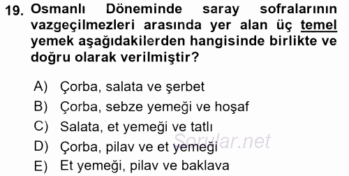 Türk Mutfak Kültürü 2016 - 2017 Ara Sınavı 19.Soru